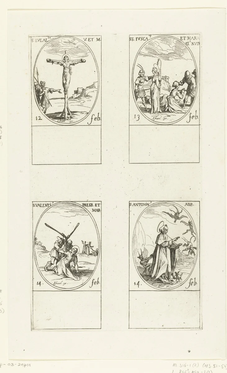 Heilige Eulalia, Heilige Fusca en Heilige Maura, Heilige Valentinus, Heilige Antoninus Abt (12-14 februari) by Jacques Callot, print, 1632-1636