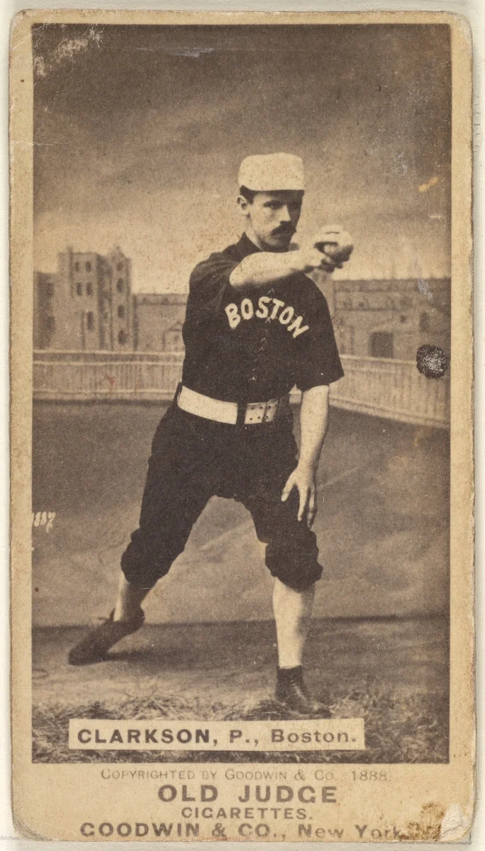 Clarkson, Pitcher, Boston, from the Old Judge series (N172) for Old Judge Cigarettes by Goodwin & Company, photograph, 1888