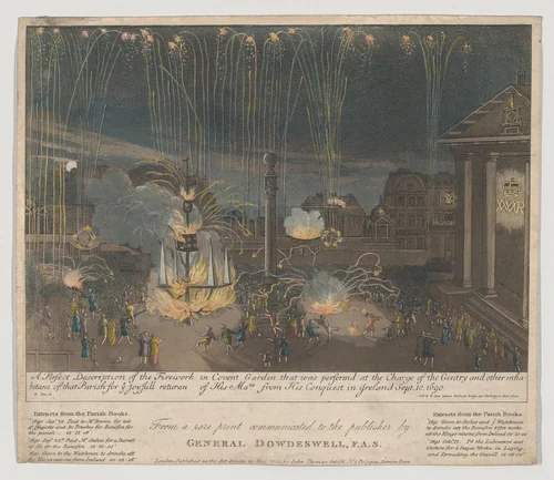 A Perfect Description of the Firework in Covent Garden that was perform'd at the Charge of the Gentry and other inhabitants of that Parish for ye joyfull returan [sic] of His Ma-tiw from His Conquest in Ireland, Sept. 10, 1690 by Bernard Lens II, print, 1809
