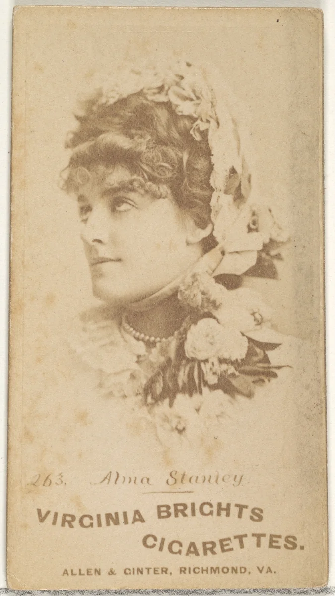 Card 263, Alma Stanley, from the Actors and Actresses series (N45, Type 1) for Virginia Brights Cigarettes by Allen & Ginter, photograph, 1885-1891