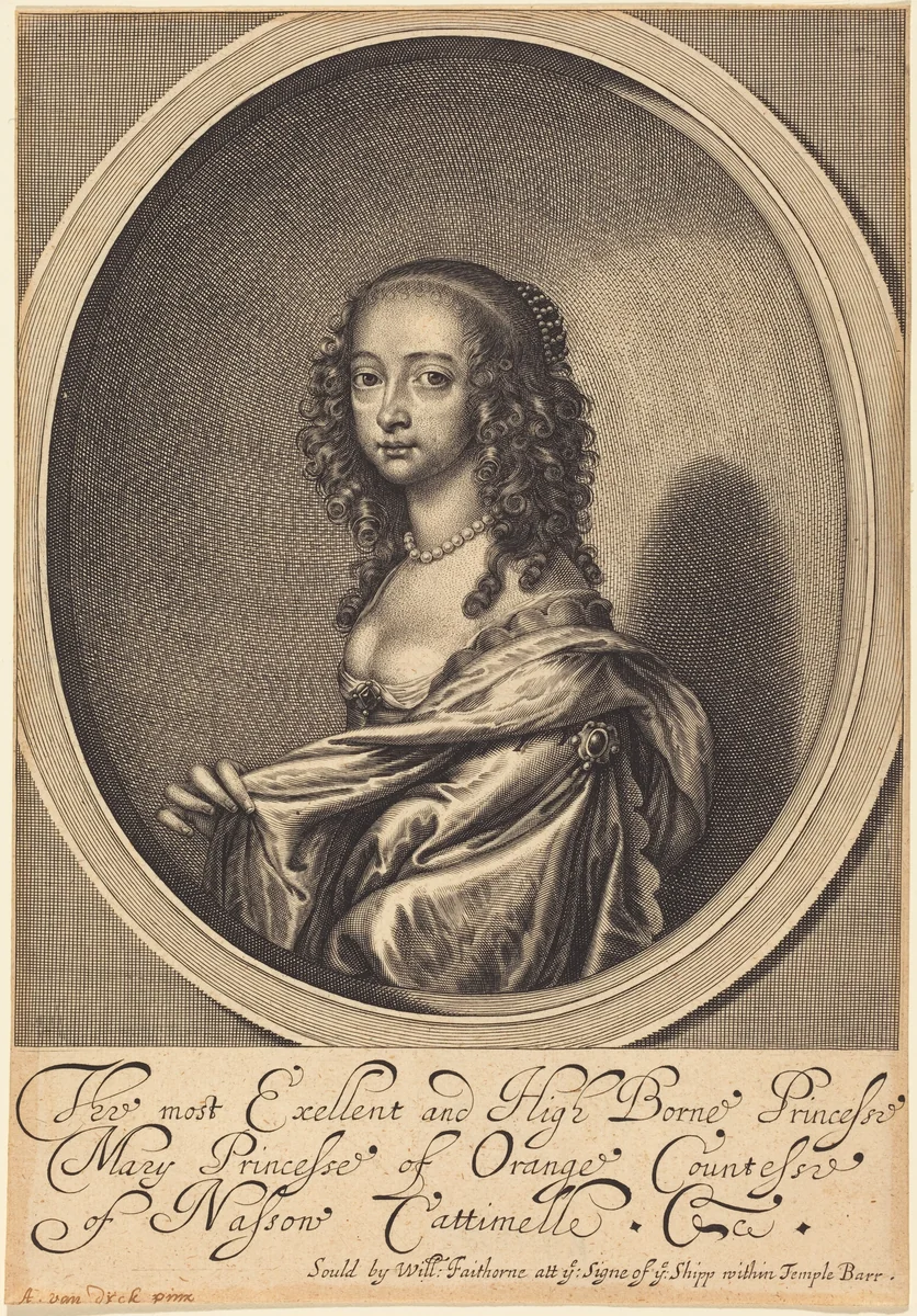 Mary, Princess of Orange by William Faithorne
Sir Anthony van Dyck, print, 1616-1691