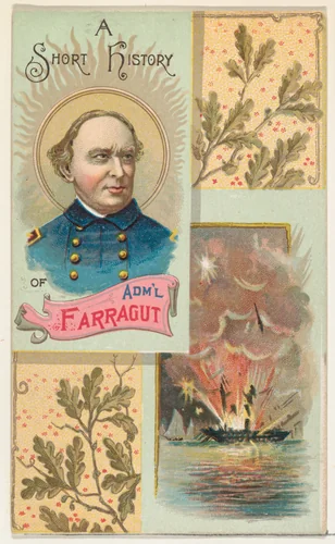 A Short History of Admiral David G. Farragut, from the Histories of Generals series (N114) issued by W. Duke, Sons & Co. to promote Honest Long Cut Smoking and Chewing Tobacco by W. Duke, Sons & Co., print, 1888