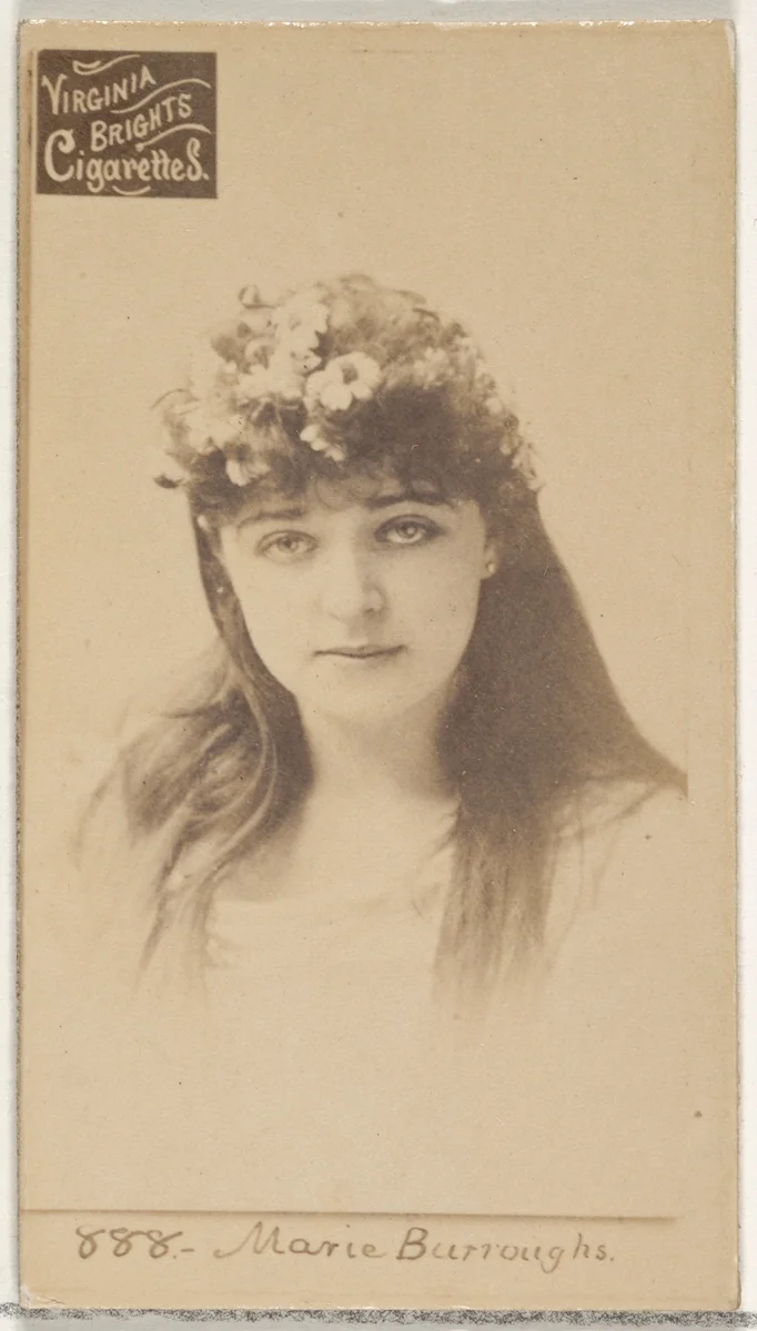 Card 888, Marie Burroughs, from the Actors and Actresses series (N45, Type 2) for Virginia Brights Cigarettes by Allen & Ginter, photograph, 1885-1891