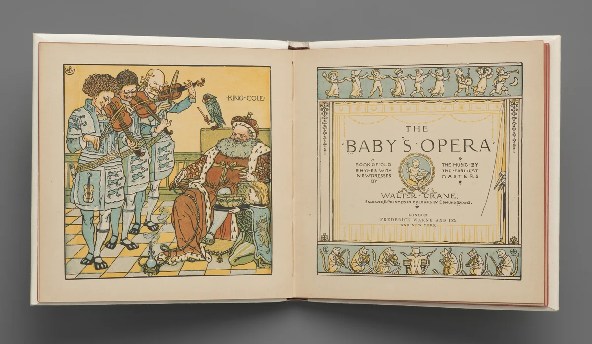 The Baby's Opera, A Book of Old Rhymes with New Dresses... the Music by the Earliest Masters by Walter Crane, book, 1877