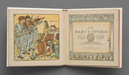 The Baby's Opera, A Book of Old Rhymes with New Dresses... the Music by the Earliest Masters by Walter Crane, book, 1877