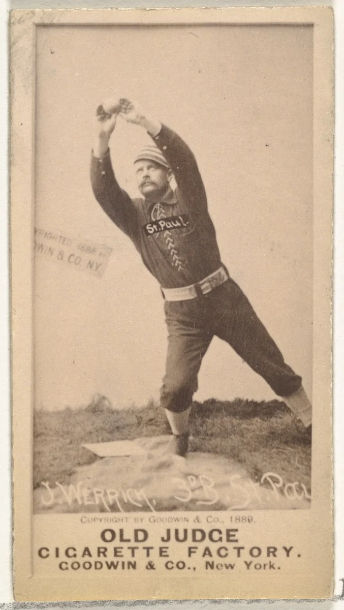 Joseph Abraham "Joe" Werrick, 3rd Base, St. Paul Apostles, from the Old Judge series (N172) for Old Judge Cigarettes by Goodwin & Company, photograph, 1888-1889