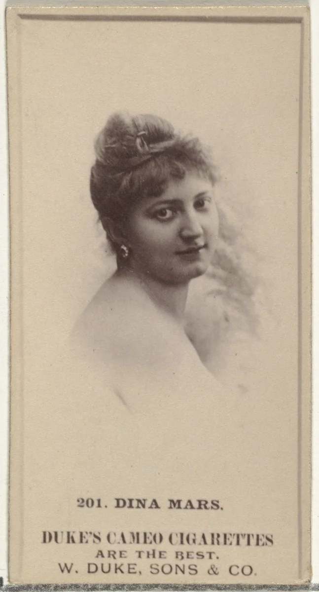 Card Number 201, Dina Mars, from the Actors and Actresses series (N145-5) issued by Duke Sons & Co. to promote Cameo Cigarettes by W. Duke, Sons & Co., photograph, 1880-1889