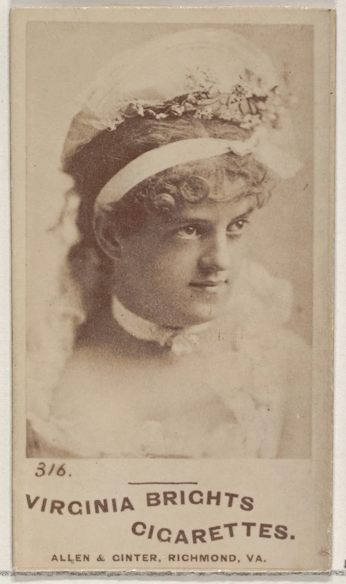 Card 316, from the Actors and Actresses series (N45, Type 5) for Virginia Brights Cigarettes by Allen & Ginter, photograph, 1885-1891