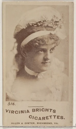Card 316, from the Actors and Actresses series (N45, Type 5) for Virginia Brights Cigarettes by Allen & Ginter, photograph, 1885-1891