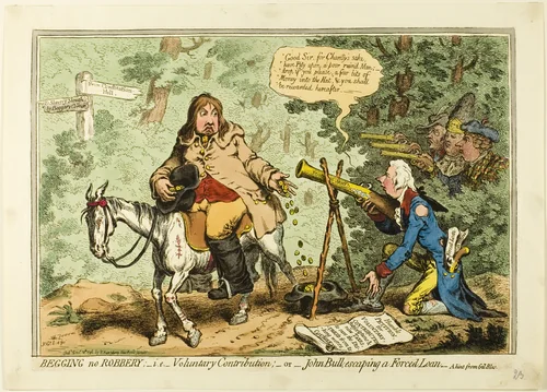 Begging no Robbery; i.e. Voluntary Contribution, or John Bull Escaping a Forced Loan by James Gillray, print, 1796