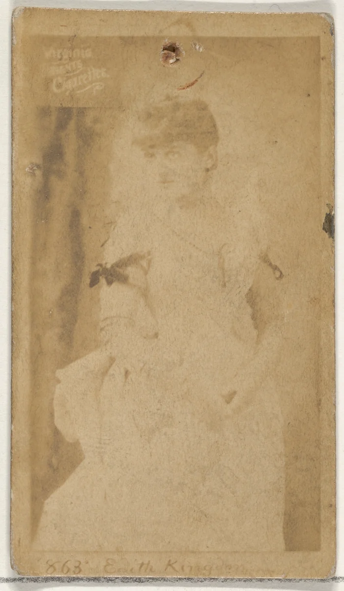 Card 868, Edith Kingdon, from the Actors and Actresses series (N45, Type 2) for Virginia Brights Cigarettes by Allen & Ginter, photograph, 1885-1891