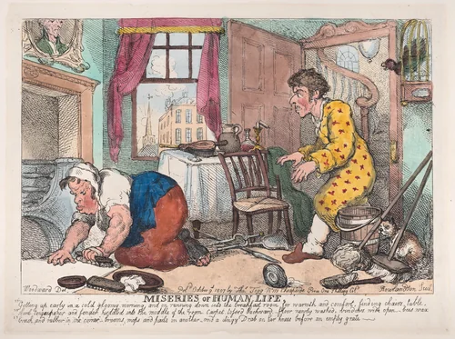 The Miseries of Human Life: Getting Up Early in a Cold Gloomy Morning...Before an Empty Grate by Thomas Rowlandson, print, 1807