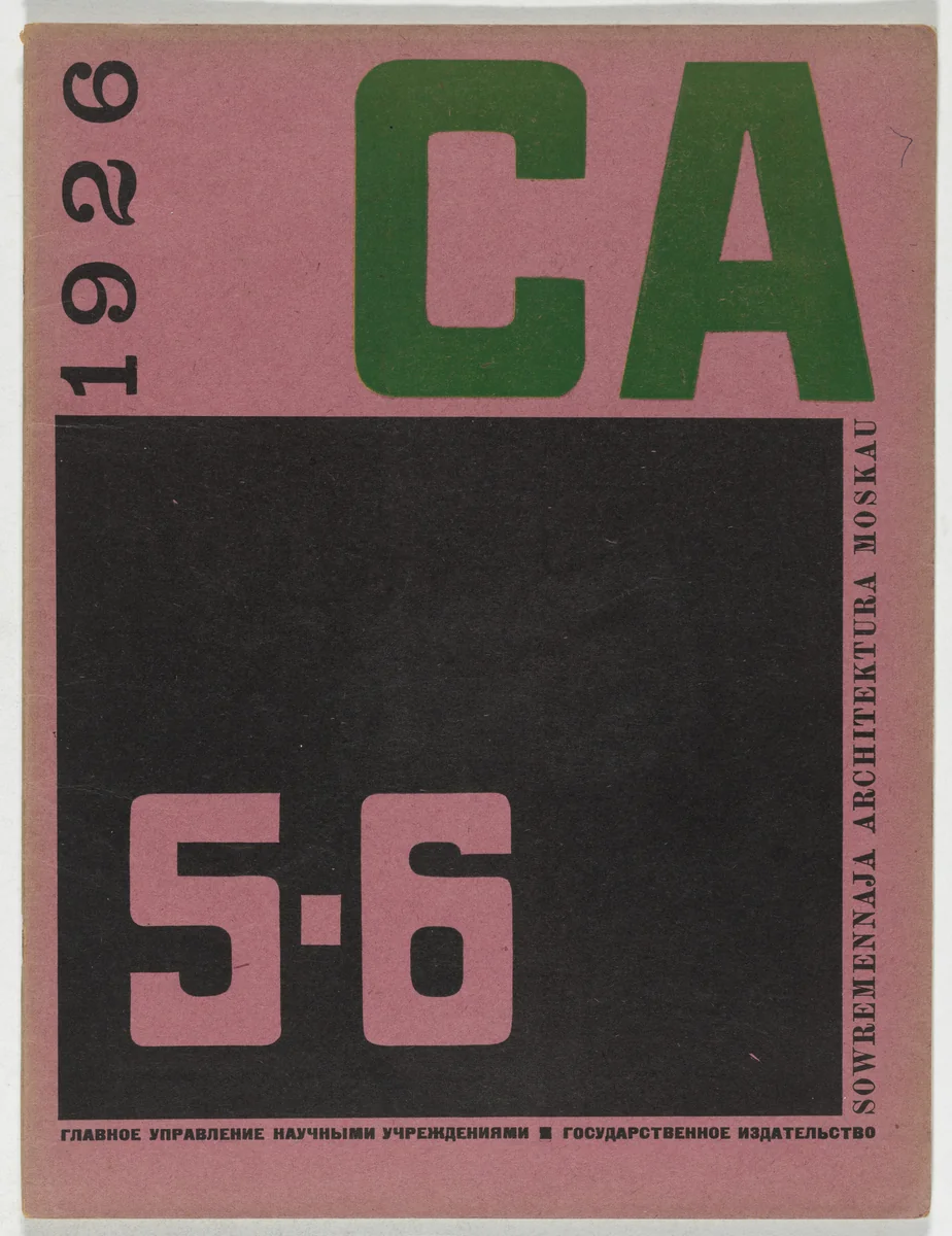 SA. Sovremennaia Arkhitektura (CA. Contemporary Architecture), nos. 5-6 by Aleksei Gan, periodical, 1926