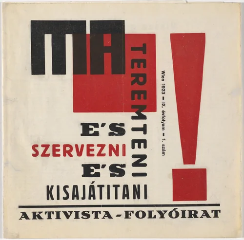 Ma: Aktivista-Folyóirat, Volume IX, no. 1 by Lajos Kassák, design, 1923