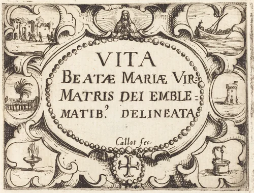 Title Page for "The Life of the Virgin in Emblems" by Jacques Callot, print, 1592-1635