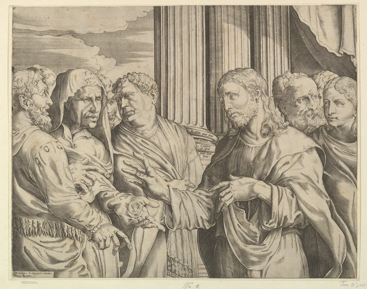 The Triubute Money: Christ at center right gesturing to man at his left with coins in his hand, other figures surrounding them; columns and drapery in the background by Domenico Campagnola, print, 1500-1589