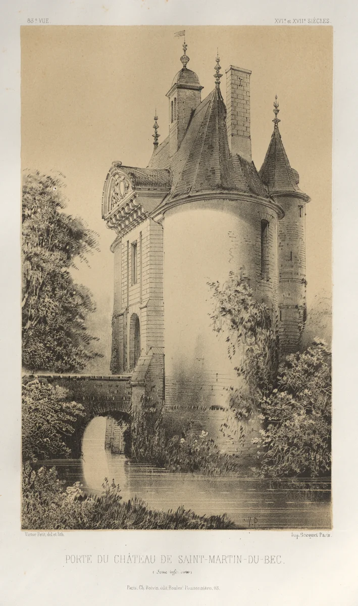 Architecture Pittoresque ou Monuments des XVeme. Et XVIeme. Siecles: Chateaux de France des XV et XVI Siecles: Pl. 83, Porte du Château de Saint-Martin-Du-Bec (Seine Infèrieure) by Victor Petit, print, 1860