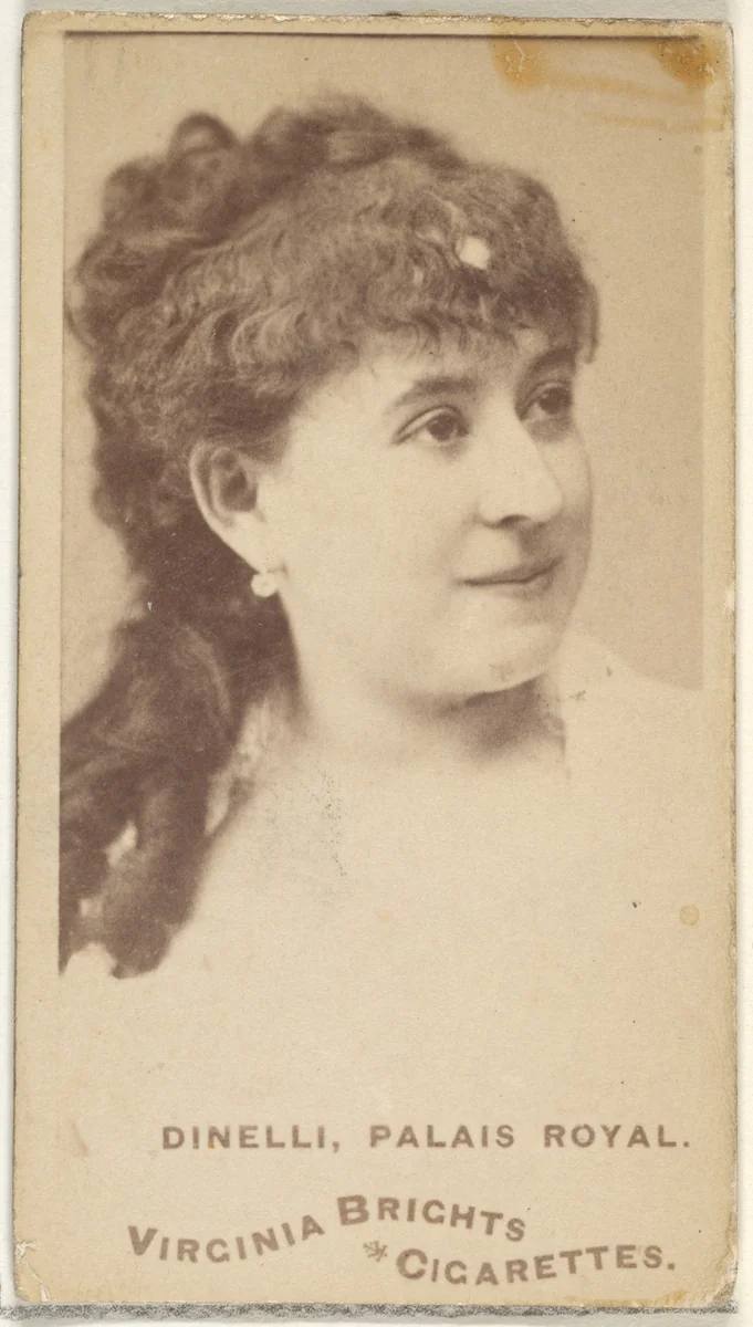 Dinelli, Palais Royal, from the Actors and Actresses series (N45, Type 1) for Virginia Brights Cigarettes by Allen & Ginter, photograph, 1885-1891
