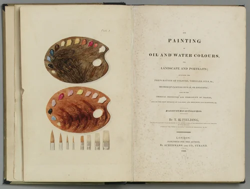 On Painting in Oil and Water Colours, Landscape and Portraits . . . by Theodore Fielding, artwork, 1839