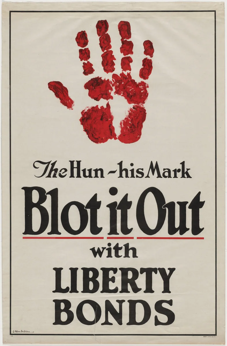 The Hun - His Mark, Blot It Out With Liberty Bonds by J. Allen St. John, design, 1917