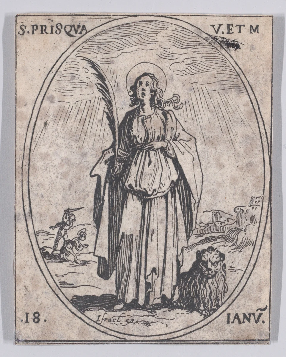 Ste. Prisque, vierge et martyre (St. Prisca, Virgin and Martyr), January 18th, from "Les Images De Tous Les Saincts et Saintes de L'Année" (Images of All of the Saints and Feast Days of the Year) by Jacques Callot, print, 1636