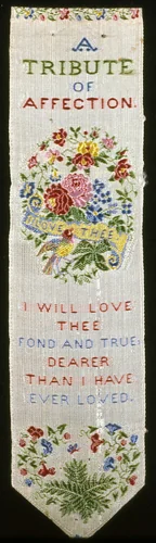 Commemorative Bookmark "A Tribute of Affection" by Thomas Stevens, textile, 1801-1900
