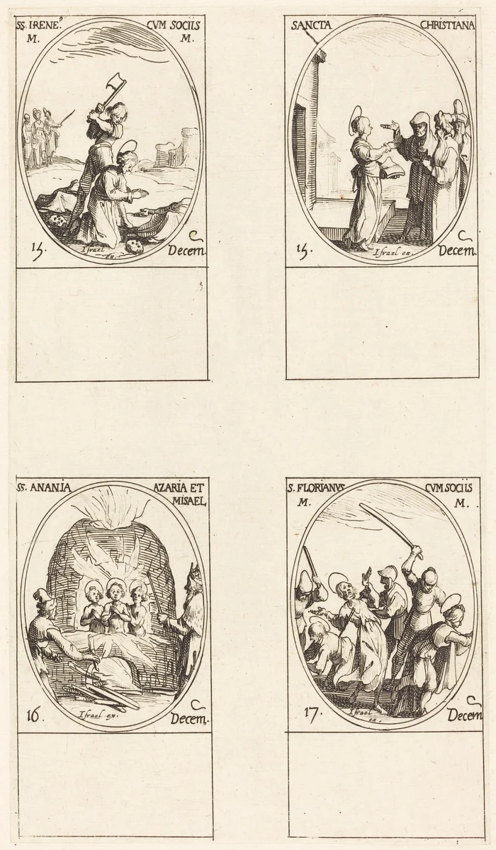 St. Irene & Companions; St. Christiana; Sts. Anania, Azaria & Misael; St. Florianus & Companions by Jacques Callot, print, 1627-1637