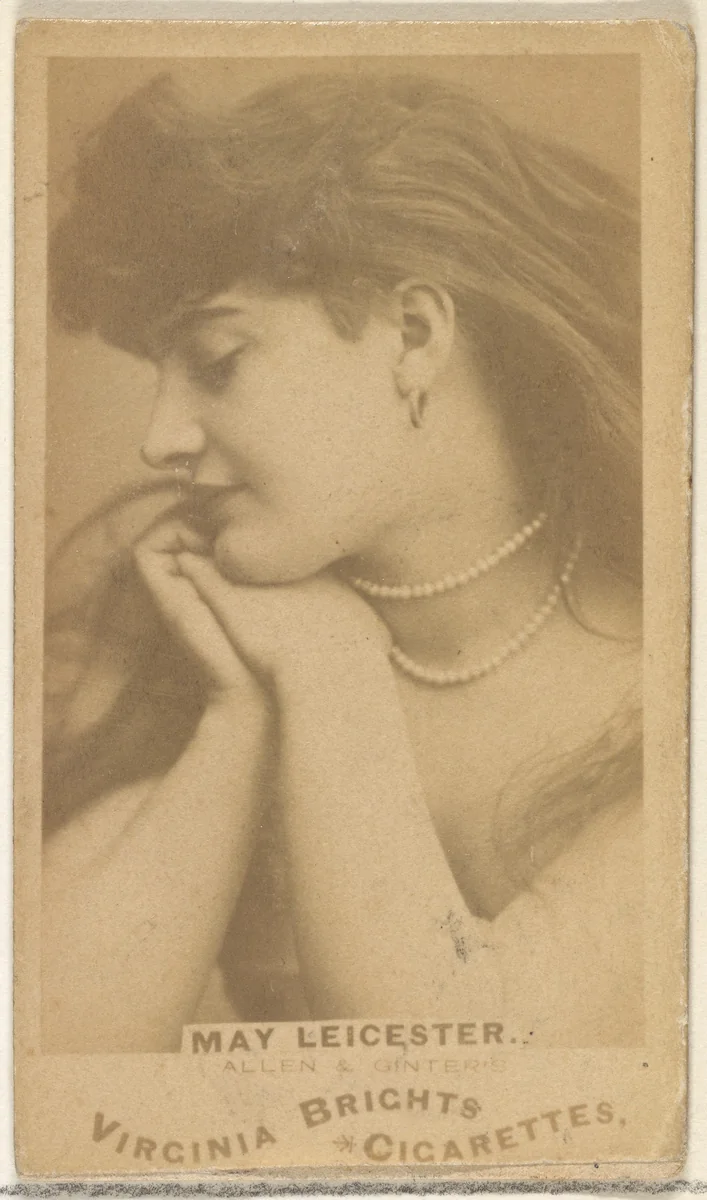 May Leicester, from the Actors and Actresses series (N45, Type 1) for Virginia Brights Cigarettes by Allen & Ginter, photograph, 1885-1891