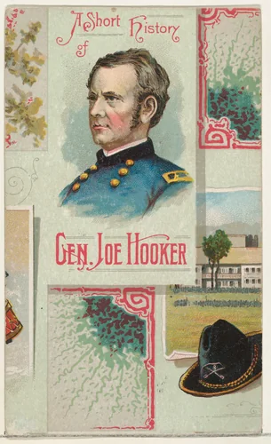 A Short History: General Joseph Hooker, from the Histories of Generals series (N114) issued by W. Duke, Sons & Co. to promote Honest Long Cut Smoking and Chewing Tobacco by W. Duke, Sons & Co., print, 1888