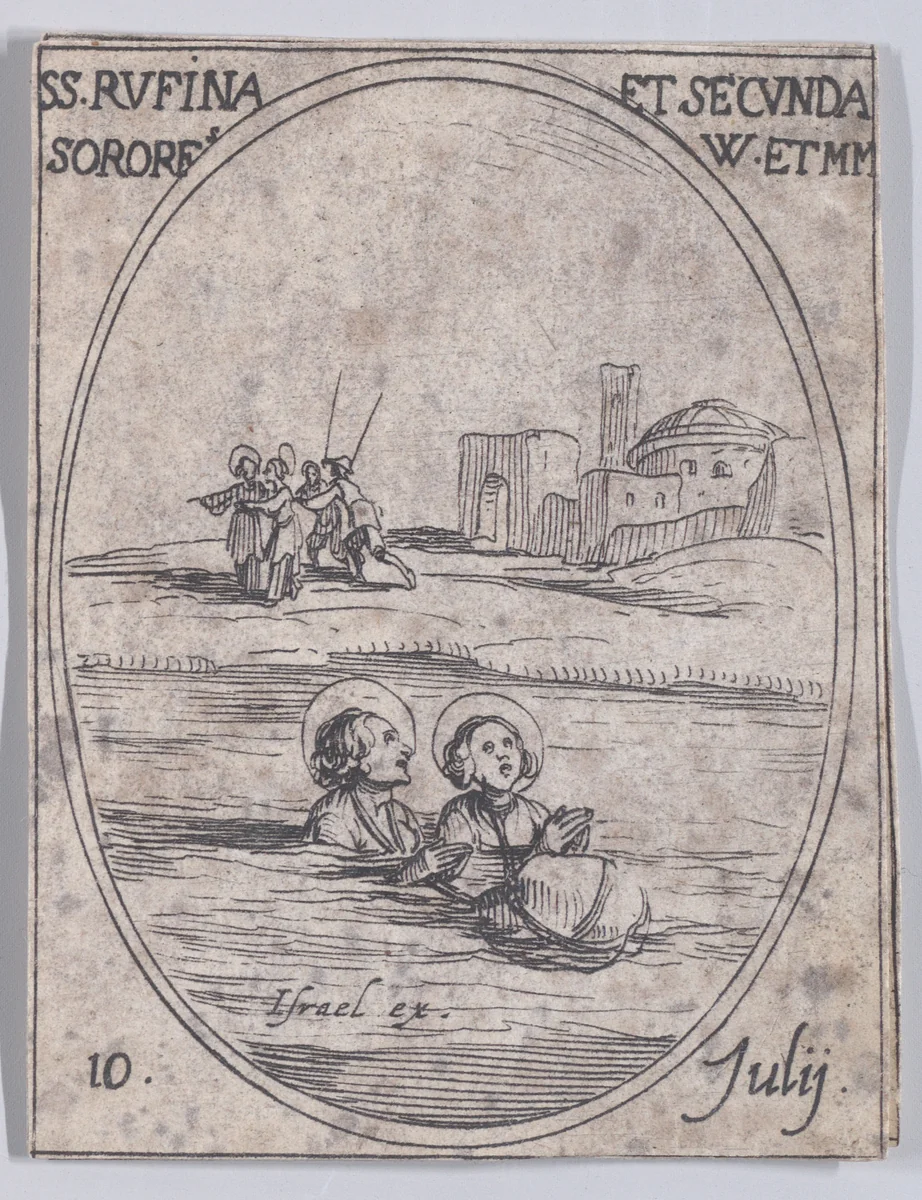 Ste. Rufine e Ste. Seconde, soeurs (St. Rufina and St. Seconda, Sisters), July 10th, from "Les Images De Tous Les Saincts et Saintes de L'Année" (Images of All of the Saints and Religious Events of the Year) by Jacques Callot, print, 1636