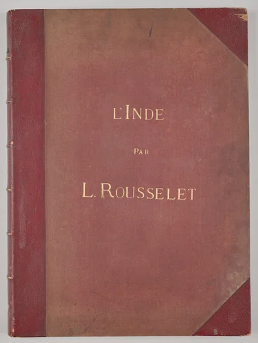 India by Louis-Théophile Marie Rousselet, book, 1865-1870