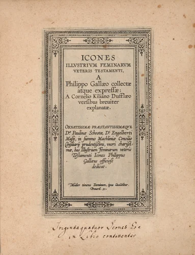 Icones Illustrium Feminarum Veteris Testamenti (The Celebrated Women of the Old Testament) by Hans Collaert Maarten de Vos Philip Galle, volume, 1585-1595