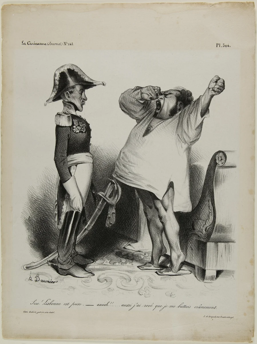 “- Sire! Lisbon has been captured. - aaaah!!... and I dreamt that I had fought courageously!,” plate 304 by Honoré-Victorin Daumier, print, 1833