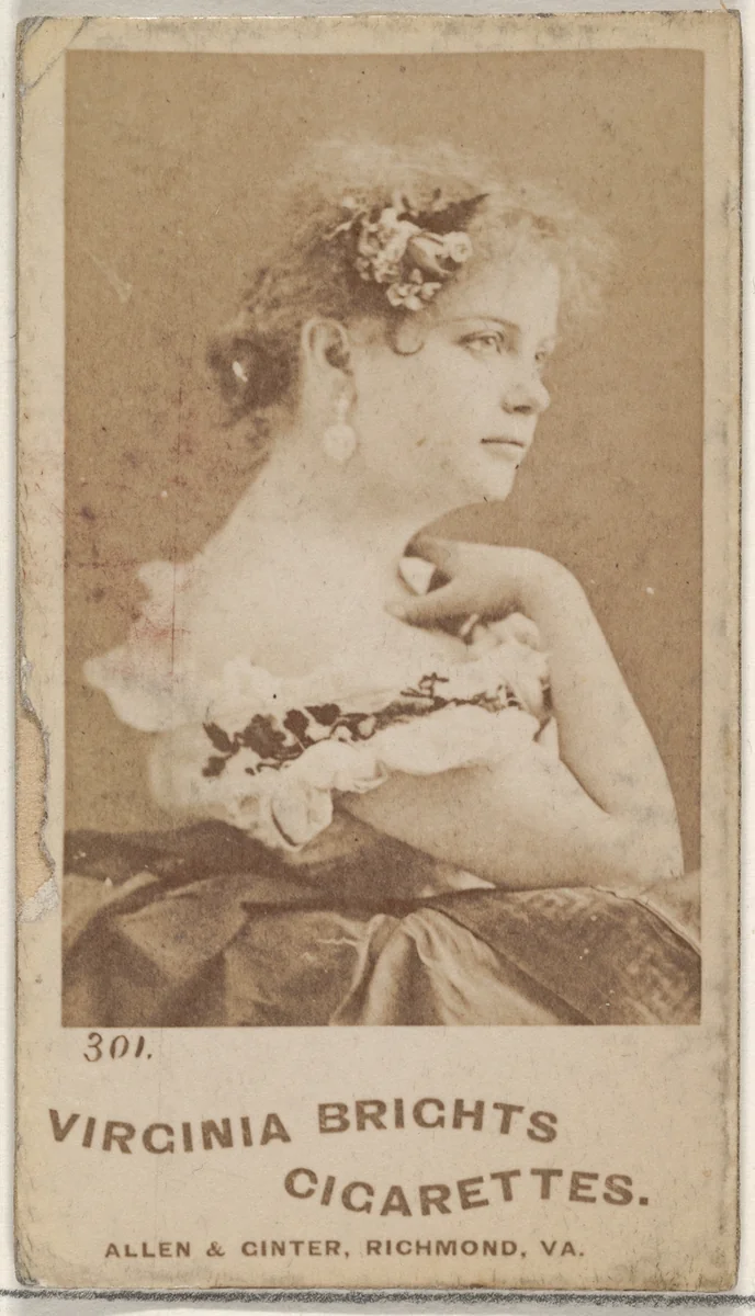 Card 301, from the Actors and Actresses series (N45, Type 5) for Virginia Brights Cigarettes by Allen & Ginter, photograph, 1885-1891