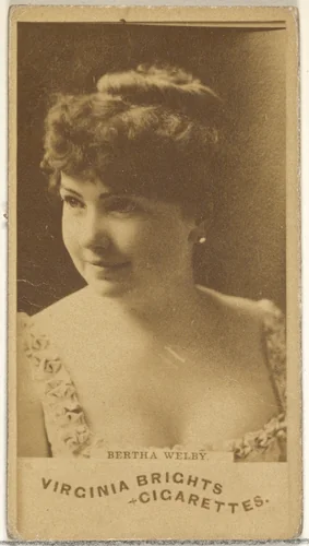 Bertha Welby, from the Actors and Actresses series (N45, Type 1) for Virginia Brights Cigarettes by Allen & Ginter, photograph, 1885-1891