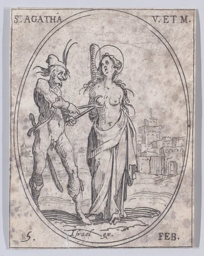 Ste. Agathe, vierge et martyre (St. Agatha, Virgin and Martyr), February 5th, from "Les Images De Tous Les Saincts et Saintes de L'Année" (Images of All of the Saints and Feast Days of the Year) by Jacques Callot, print, 1636