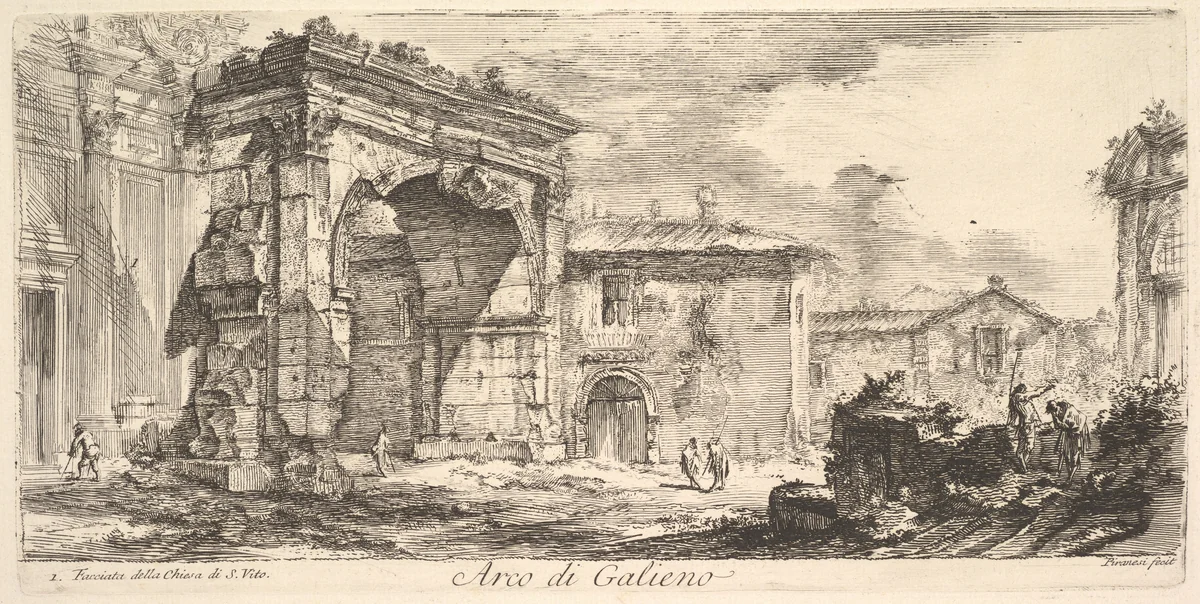 Arch of Galienus. 1. Façade od the Church of S. Vito (Arco di Galieno. 1. Facciata della Chiesa di S. Vito), from "Alcune Vedute di Archi Trionfali ed altri monumenti inalzati da Romani parte di quali se veggono in Roma e parte per l'Italia" by Giovanni Battista Piranesi, print, 1743-1753