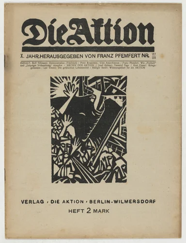 Die Aktion, vol. 10, no. 27/28 by Rüdiger Berlit, Rolf Tillmann, periodical, 1920