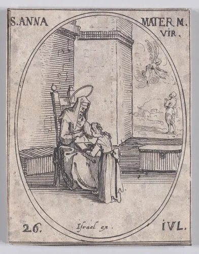 Ste. Anne, Mère de la Sainte Vierge (St. Anne, Mother of the Virgin), July 26th, from "Les Images De Tous Les Saincts et Saintes de L'Année" (Images of All of the Saints and Religious Events of the Year) by Jacques Callot, print, 1636