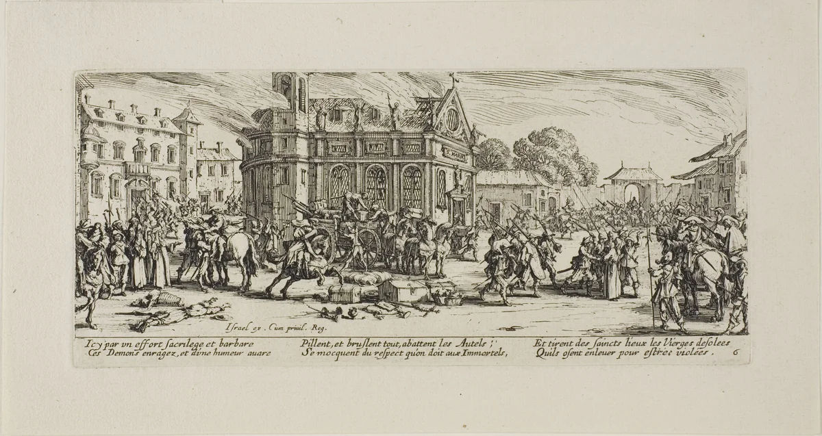 Destruction of a Convent, plate six from The Miseries of War by Jacques Callot, print, 1633