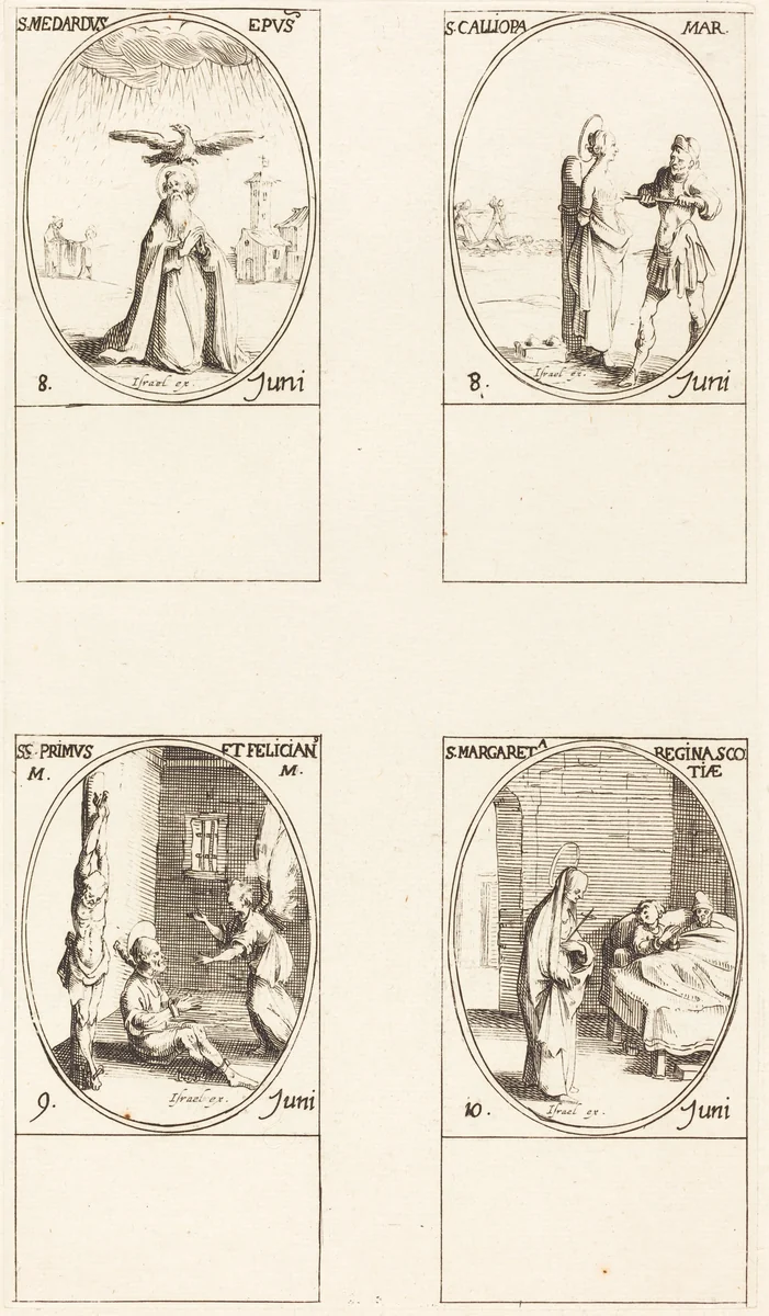 St. Medard; St. Calliopa; Sts. Primus and Felician; St. Margaret of Scotland by Jacques Callot, print, 1627-1637