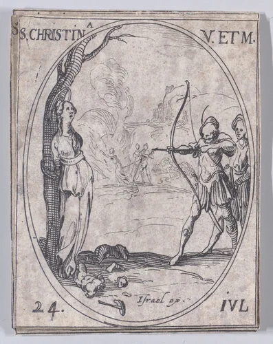Ste. Christine, vierge et martyre (St. Christine, Virgin and Martyr), July 24th, from "Les Images De Tous Les Saincts et Saintes de L'Année" (Images of All of the Saints and Religious Events of the Year) by Jacques Callot, print, 1636