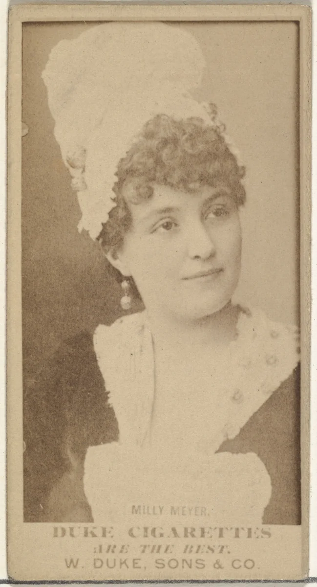 Milly Meyer, from the Actors and Actresses series (N145-7) issued by Duke Sons & Co. to promote Duke Cigarettes by W. Duke, Sons & Co., photograph, 1880-1889