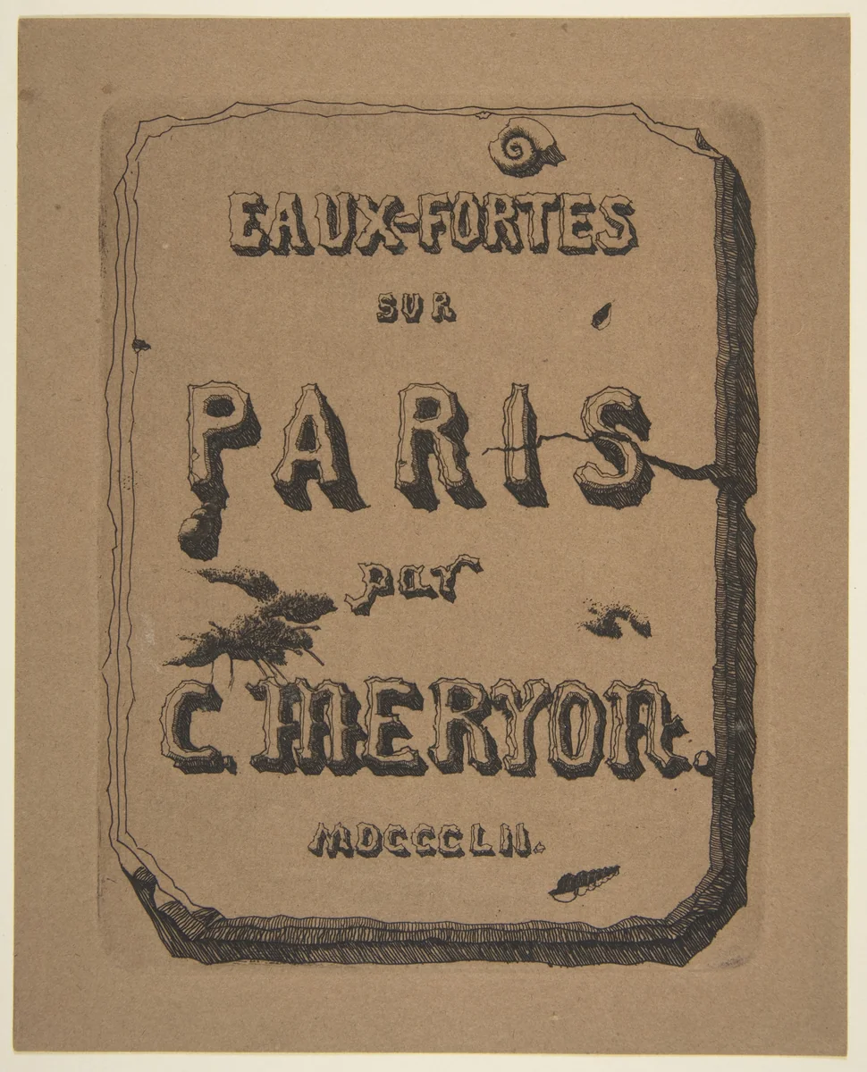 Etchings of Paris; Title page to the suite by Charles Meryon, print, 1852