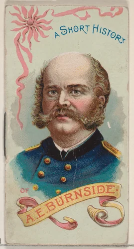 A Short History of General Ambrose Everett Burnside, from the Histories of Generals series of booklets (N78) for Duke brand cigarettes by W. Duke, Sons & Co., print, 1888