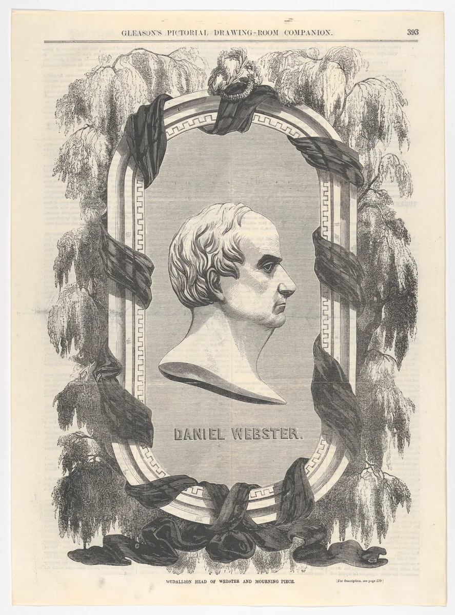 Mourning Portrait of Daniel Webster, from "Gleason's Pictorial Drawing-Room Companion" by anonymous, print, 1852