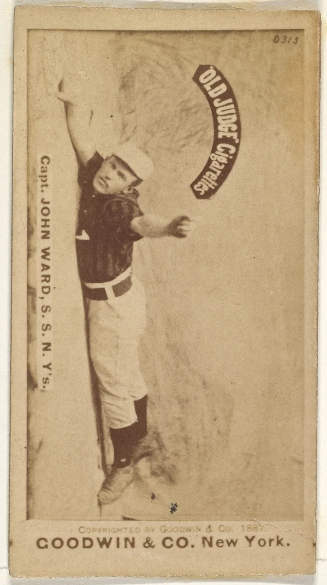 John Montgomery Ward, Captain and Shortstop, New York, from the Old Judge series (N172) for Old Judge Cigarettes by Goodwin & Company, photograph, 1887