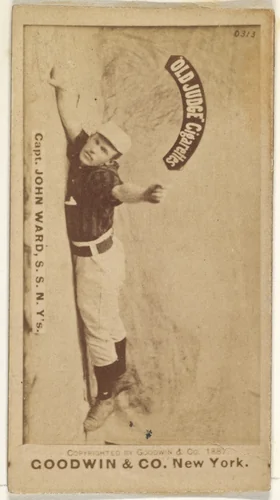 John Montgomery Ward, Captain and Shortstop, New York, from the Old Judge series (N172) for Old Judge Cigarettes by Goodwin & Company, photograph, 1887