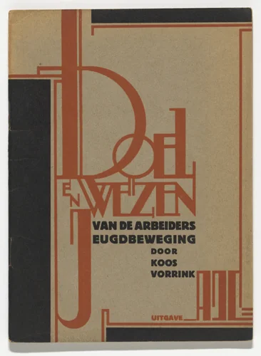 Goal and Substance of the Workers' Youth Movement (Doel en Wezen van de Arbeiders Jeugdbeweging) by Koos Vorrink by Fré Cohen, design, 1929