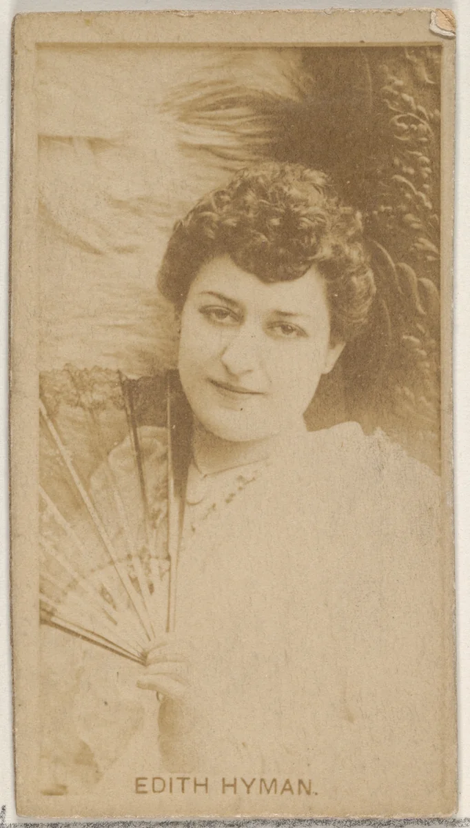 Edith Hyman, from the Actors and Actresses series (N45, Type 8) for Virginia Brights Cigarettes by Allen & Ginter, photograph, 1885-1891